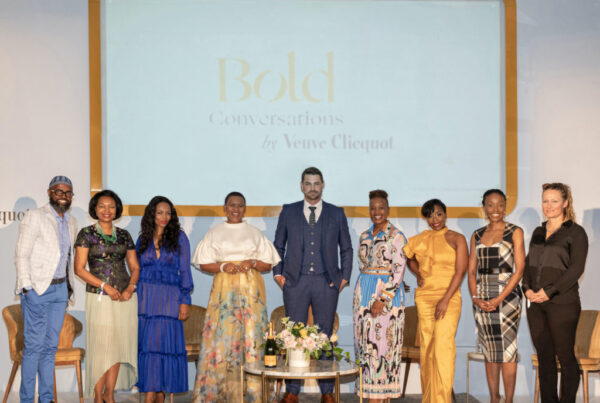 Bold Conversations by Veuve Clicquot, Mzamo Masito, Dr. Theo Mothoa-Frendo, Matsi Modise, Amanda Dambuza, Erik Kruger, Nthabi Taukobong, Nomndeni Mdakhi, Rapelang Rabana and Adriana Marais
